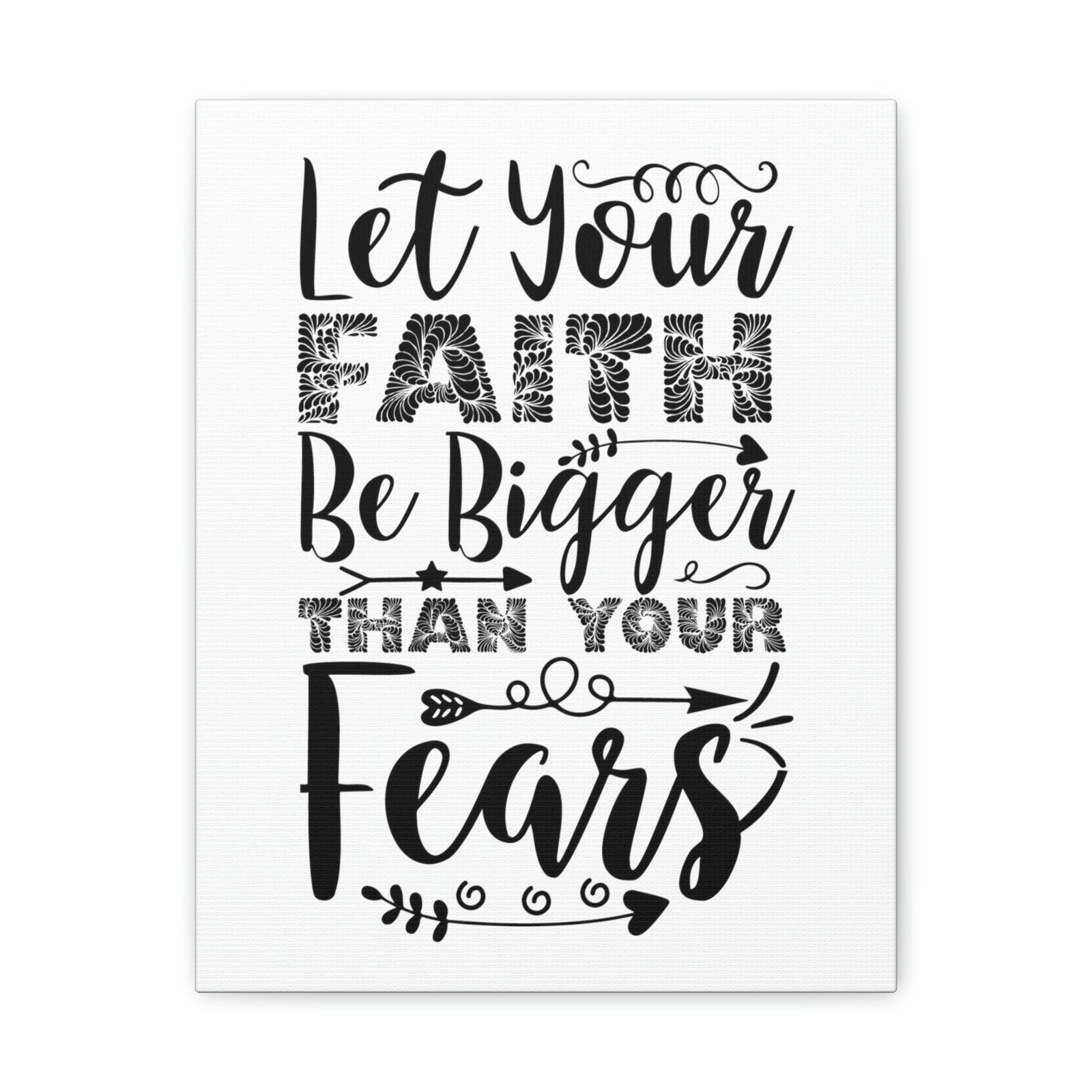 Scripture Walls Let Your Faith Be Bigger Hebrews 13:6 Christian Wall Art Print Ready to Hang Unframed-Express Your Love Gifts