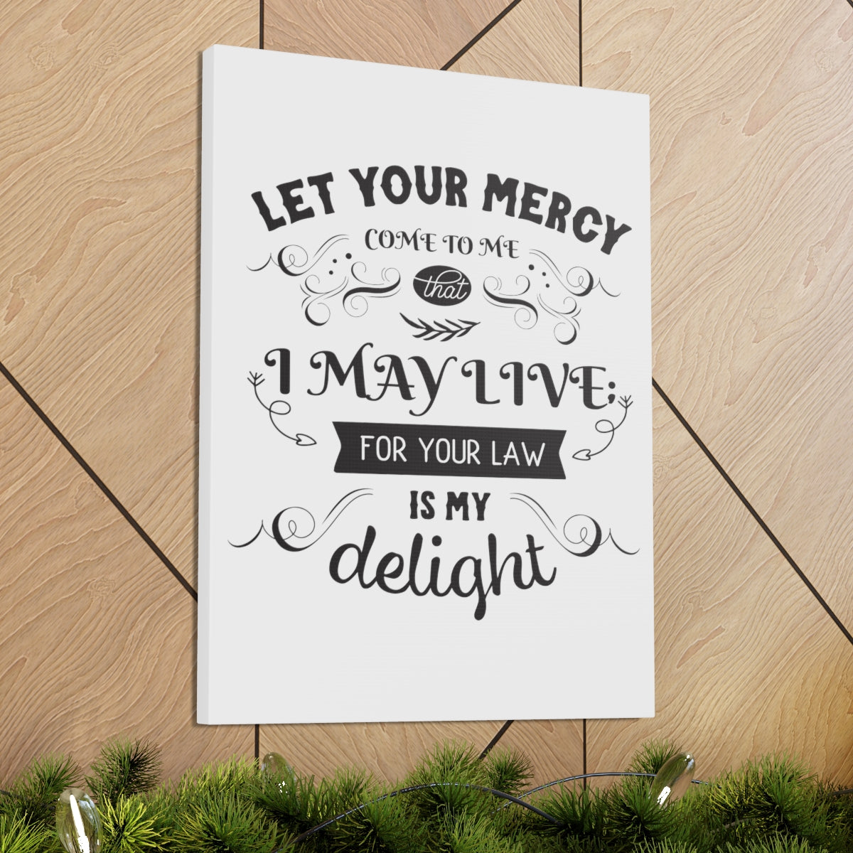 Scripture Walls Let Your Mercy Galatians 3:12 Christian Wall Art Print Ready to Hang Unframed-Express Your Love Gifts