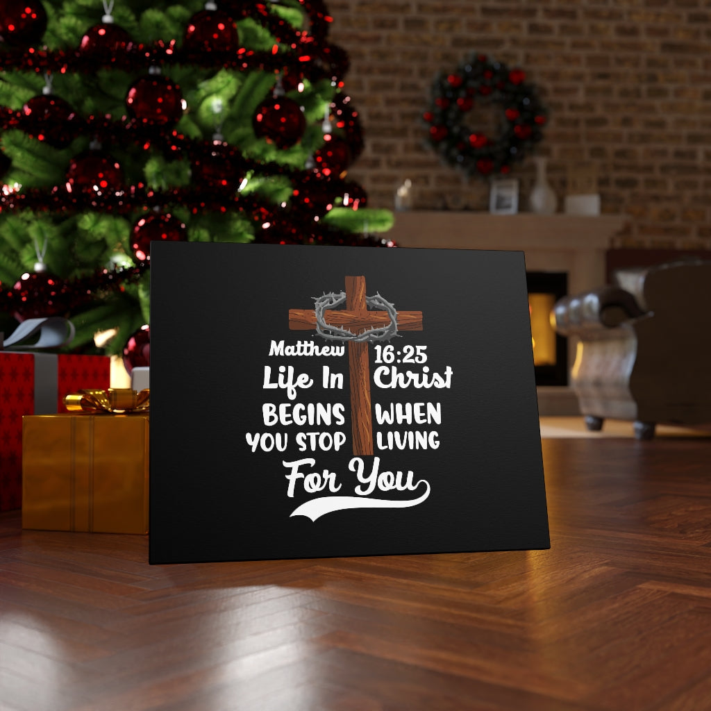 Scripture Walls Life In Christ Matthew 16:25 Bible Verse Canvas Christian Wall Art Ready to Hang Unframed-Express Your Love Gifts
