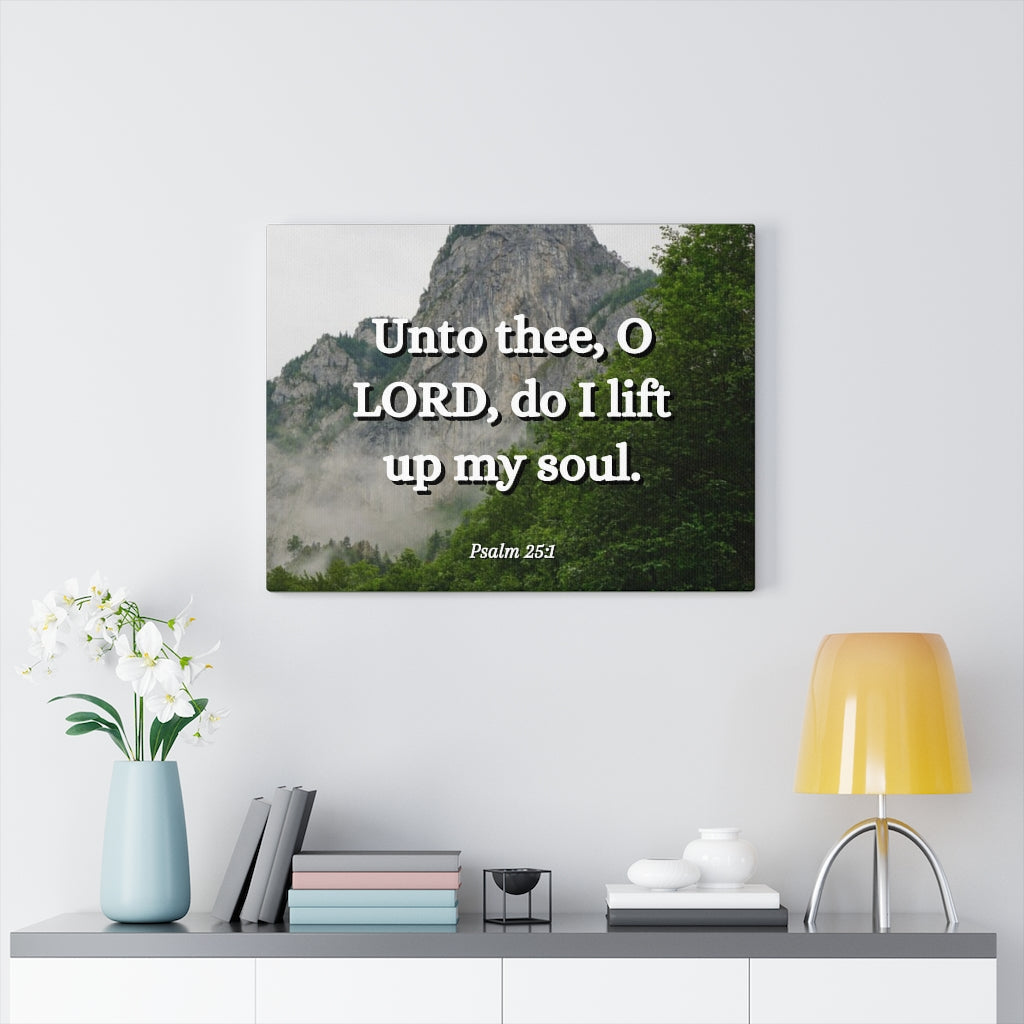 Scripture Walls Lift Up Psalm 25:1 Bible Verse Canvas Christian Wall Art Ready to Hang Unframed-Express Your Love Gifts