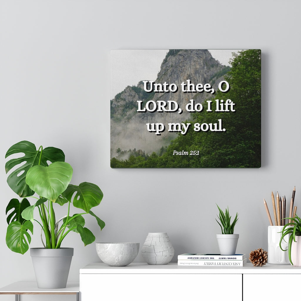 Scripture Walls Lift Up Psalm 25:1 Bible Verse Canvas Christian Wall Art Ready to Hang Unframed-Express Your Love Gifts