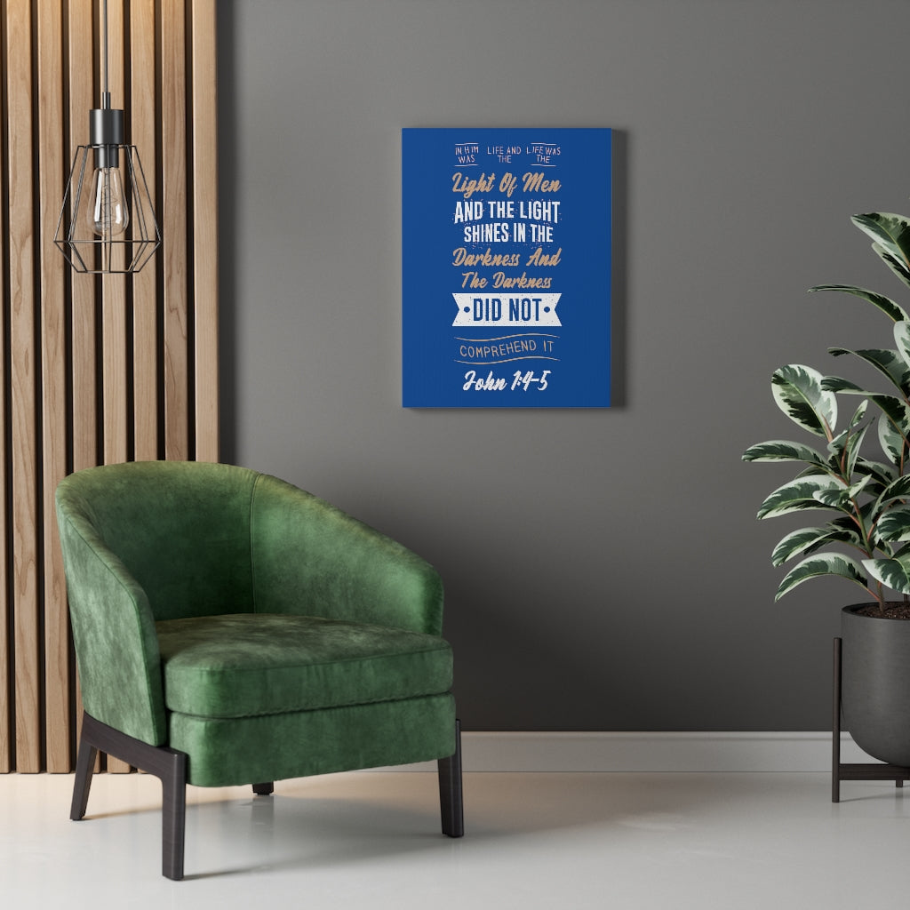 Scripture Walls Light of Men John 1:4-5 Bible Verse Canvas Christian Wall Art Ready to Hang Unframed-Express Your Love Gifts