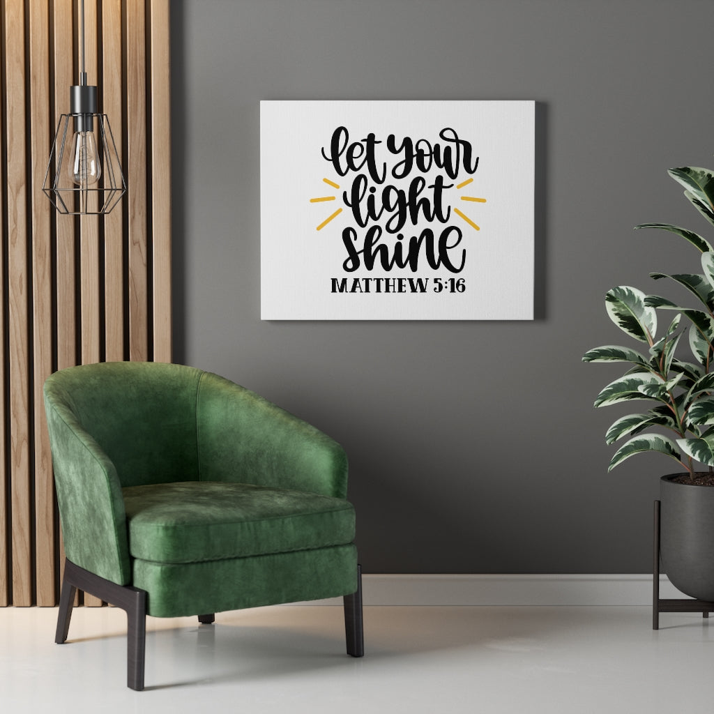 Scripture Walls Light Shine Matthew 5:16 Bible Verse Canvas Christian Wall Art Ready to Hang Unframed-Express Your Love Gifts