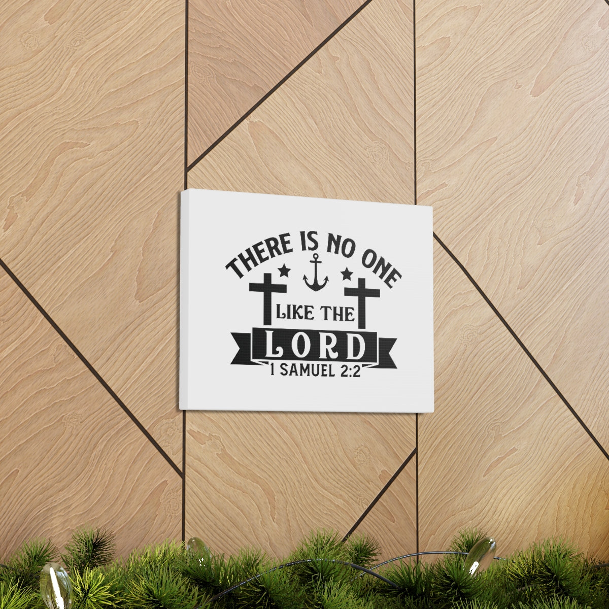 Scripture Walls Like The Lord 1 Samuel 2:2 Anchor Bible Verse Canvas Christian Wall Art Ready to Hang Unframed-Express Your Love Gifts