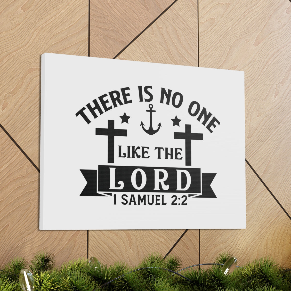 Scripture Walls Like The Lord 1 Samuel 2:2 Anchor Bible Verse Canvas Christian Wall Art Ready to Hang Unframed-Express Your Love Gifts