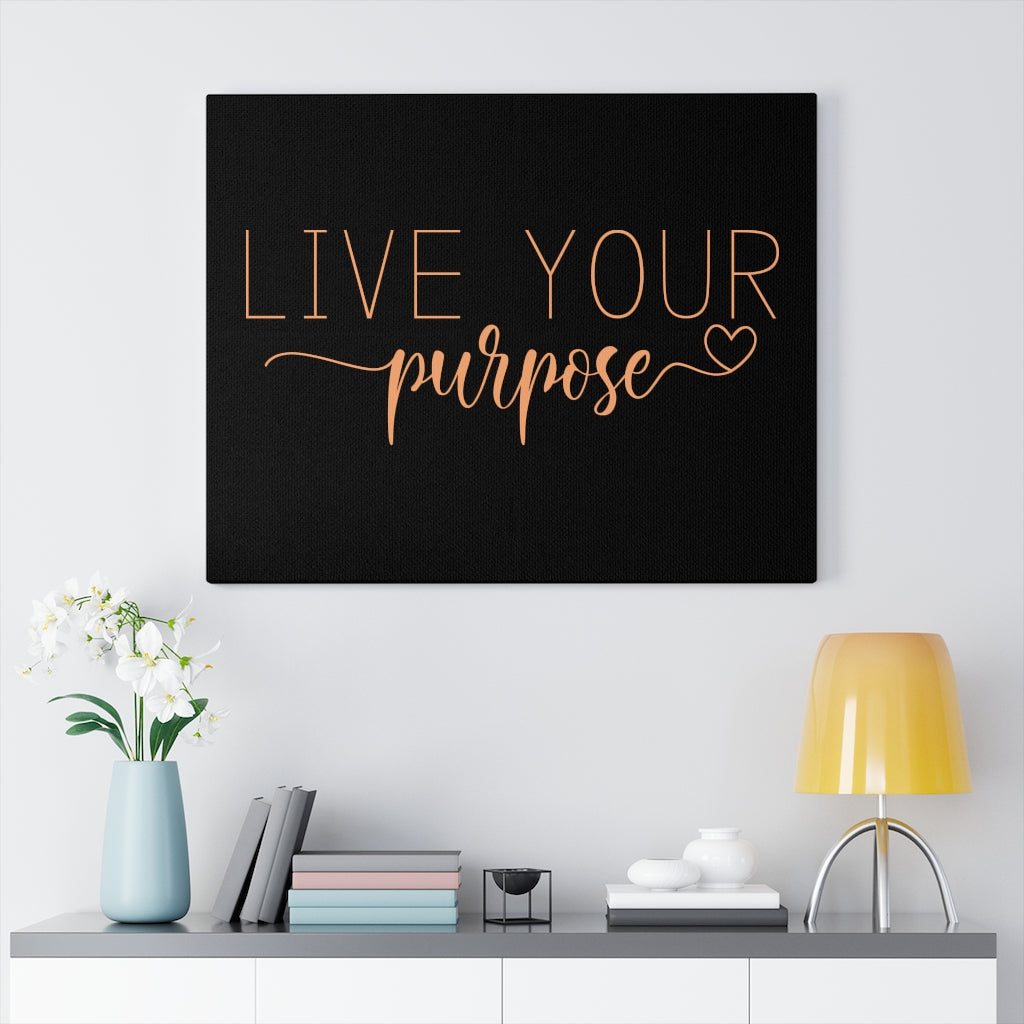 Scripture Walls Live Your Purpose Bible Verse Canvas Christian Wall Art Ready to Hang Unframed-Express Your Love Gifts