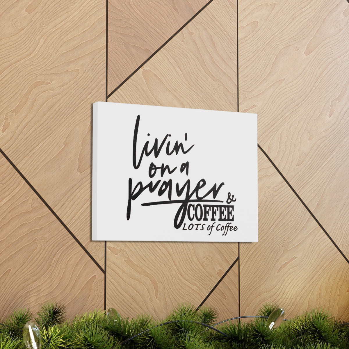 Scripture Walls Livin On A Prayer & Coffee Colossians 4:2 Christian Wall Art Print Ready to Hang Unframed-Express Your Love Gifts