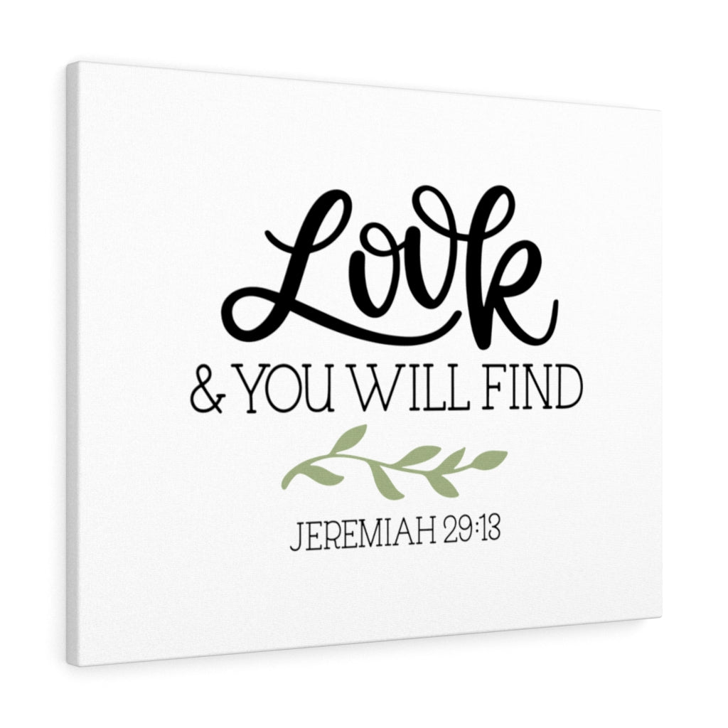 Scripture Walls Look & You Will Find Jeremiah 29:13 Bible Verse Canvas Christian Wall Art Ready to Hang Unframed-Express Your Love Gifts