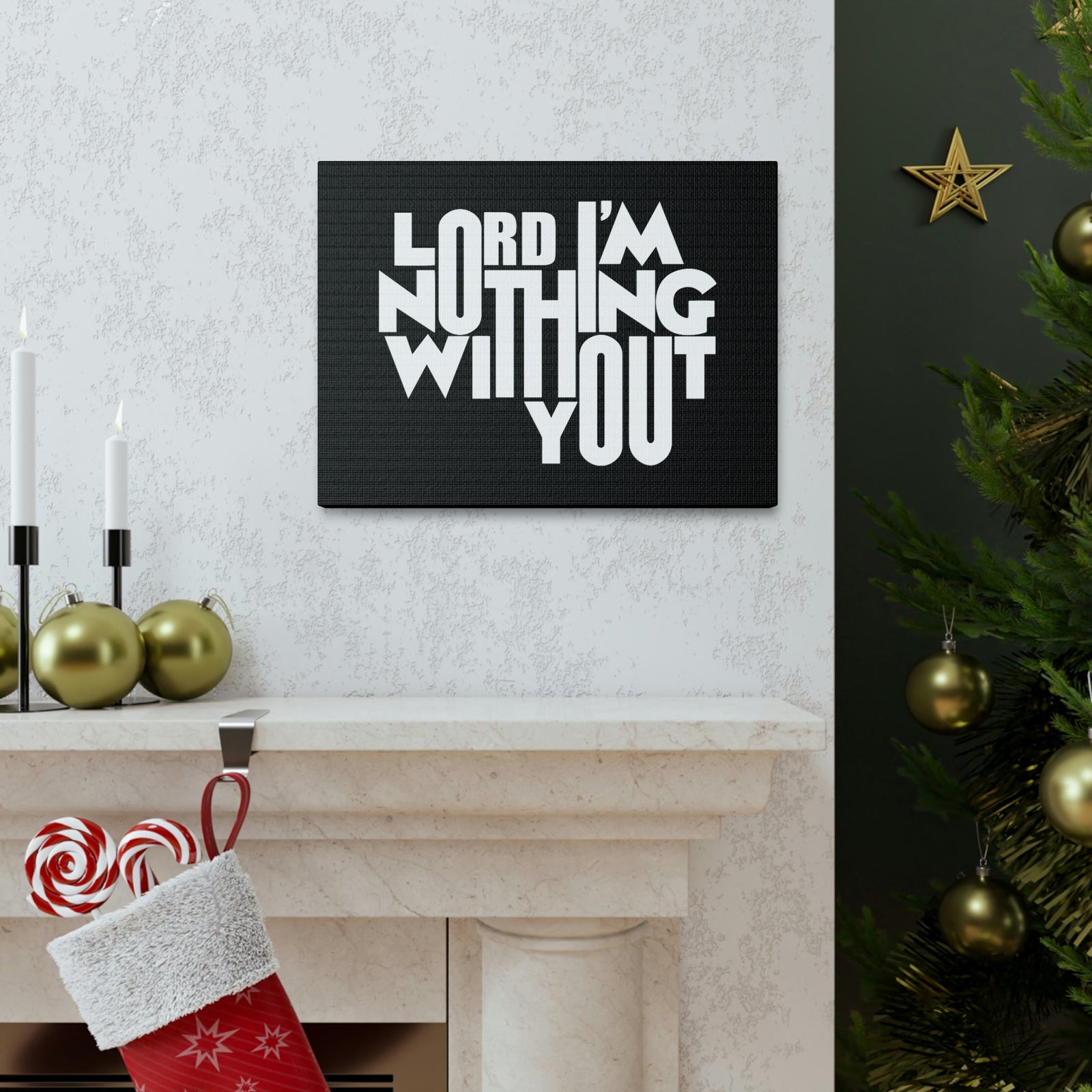 Scripture Walls Lord I'm Nothing Without You John 15:5 Christian Wall Art Bible Verse Print Ready to Hang Unframed-Express Your Love Gifts