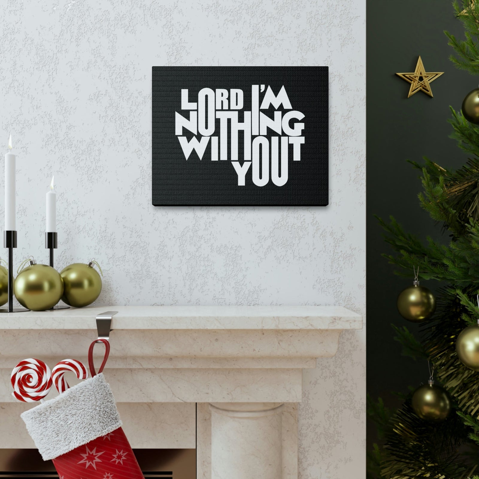 Scripture Walls Lord I'm Nothing Without You John 15:5 Christian Wall Art Bible Verse Print Ready to Hang Unframed-Express Your Love Gifts