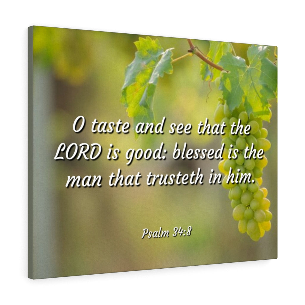 Scripture Walls Lord Is Good Psalm 34:8 Bible Verse Canvas Christian Wall Art Ready to Hang Unframed-Express Your Love Gifts