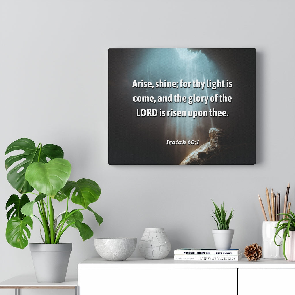 Scripture Walls Lord Is Risen Isaiah 60:1 Bible Verse Canvas Christian Wall Art Ready to Hang Unframed-Express Your Love Gifts