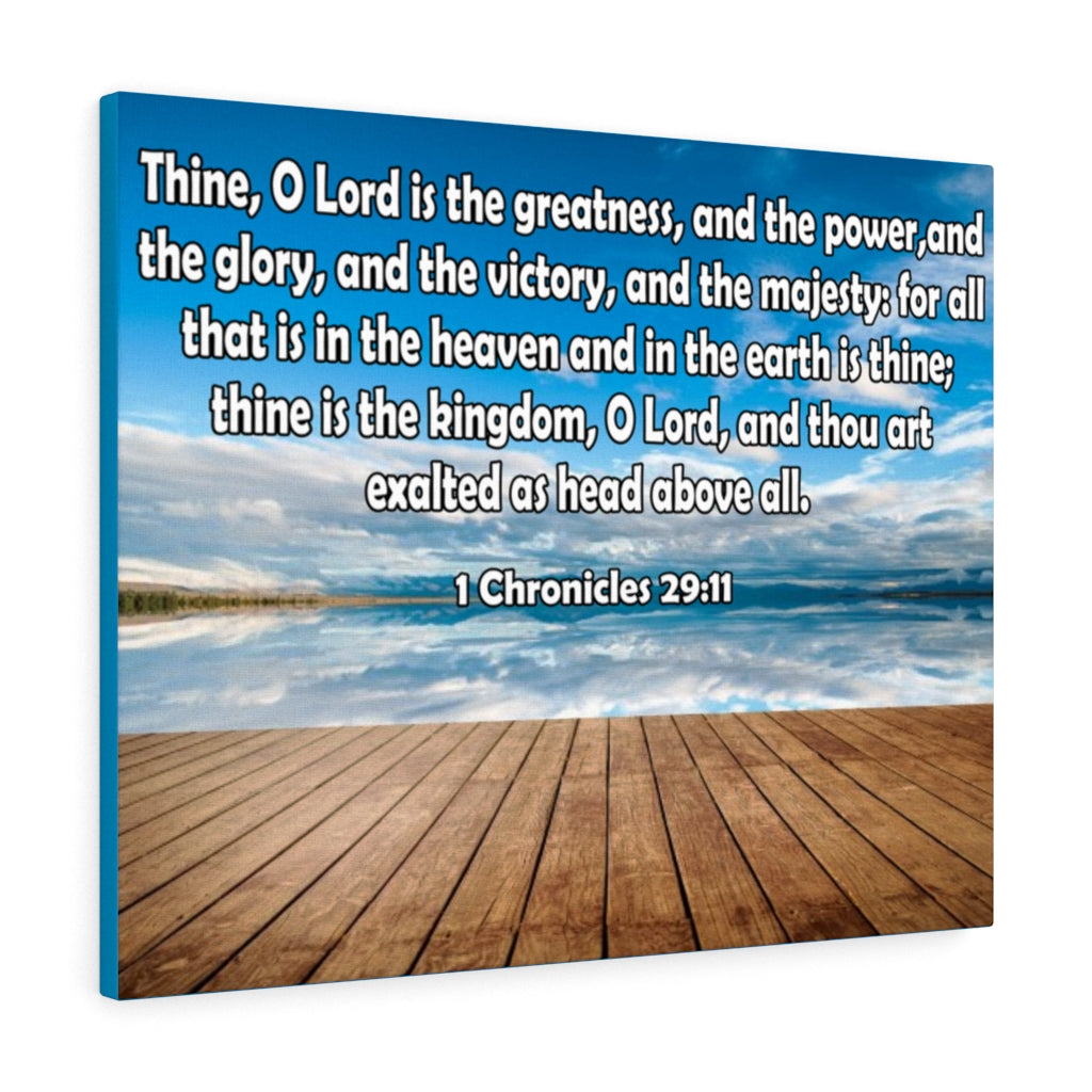 Scripture Walls Lord is The Greatness 1 Chronicles 29:11 Bible Verse Canvas Christian Wall Art Ready to Hang Unframed-Express Your Love Gifts