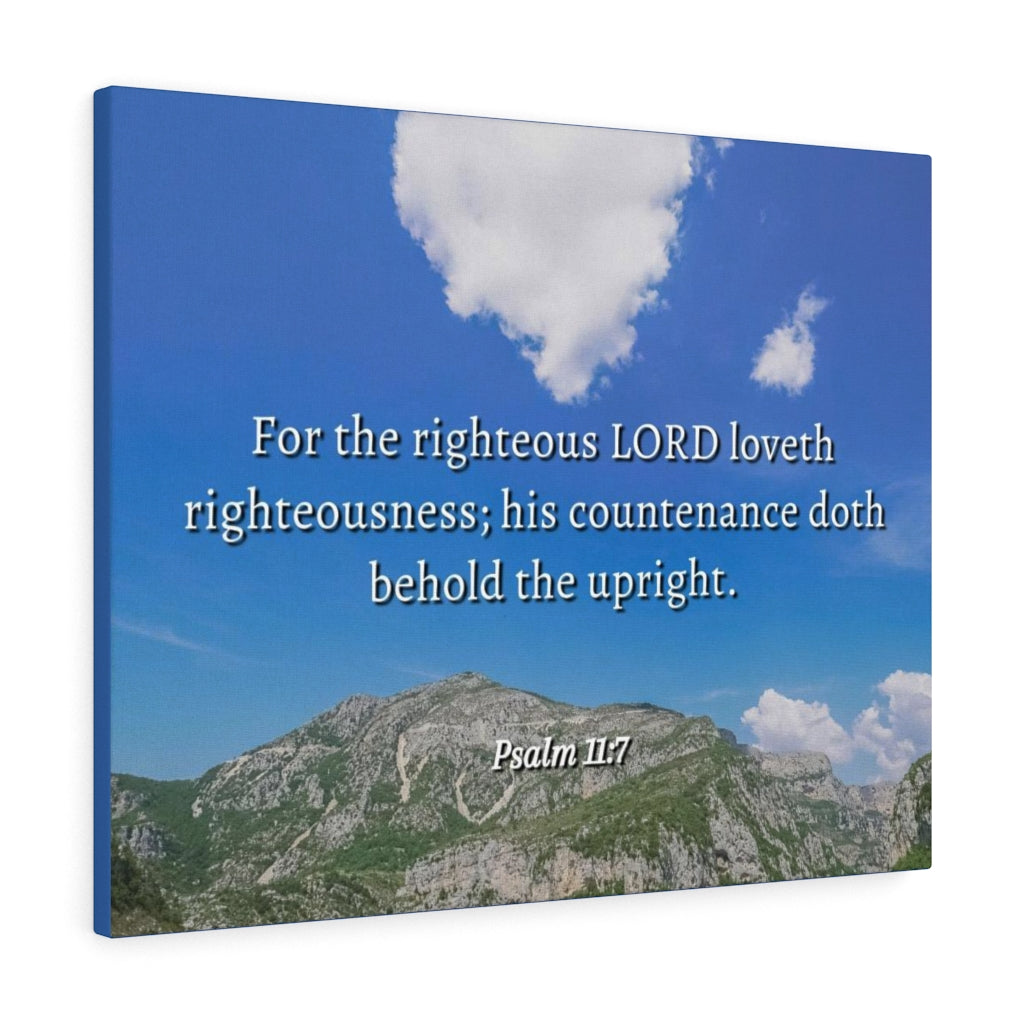 Scripture Walls Lord Loves Righteousness Psalm 11:7 Bible Verse Canvas Christian Wall Art Ready to Hang Unframed-Express Your Love Gifts