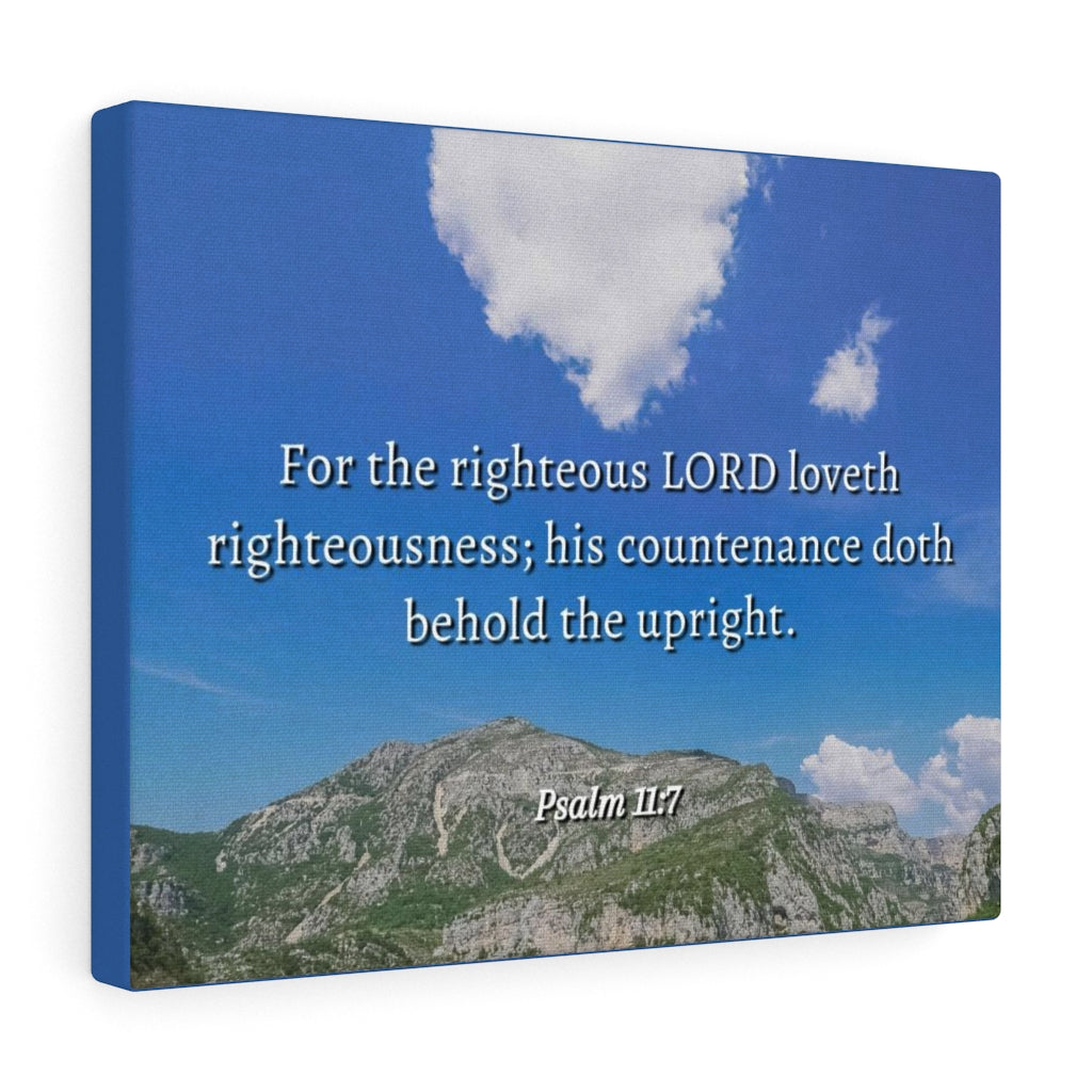 Scripture Walls Lord Loves Righteousness Psalm 11:7 Bible Verse Canvas Christian Wall Art Ready to Hang Unframed-Express Your Love Gifts