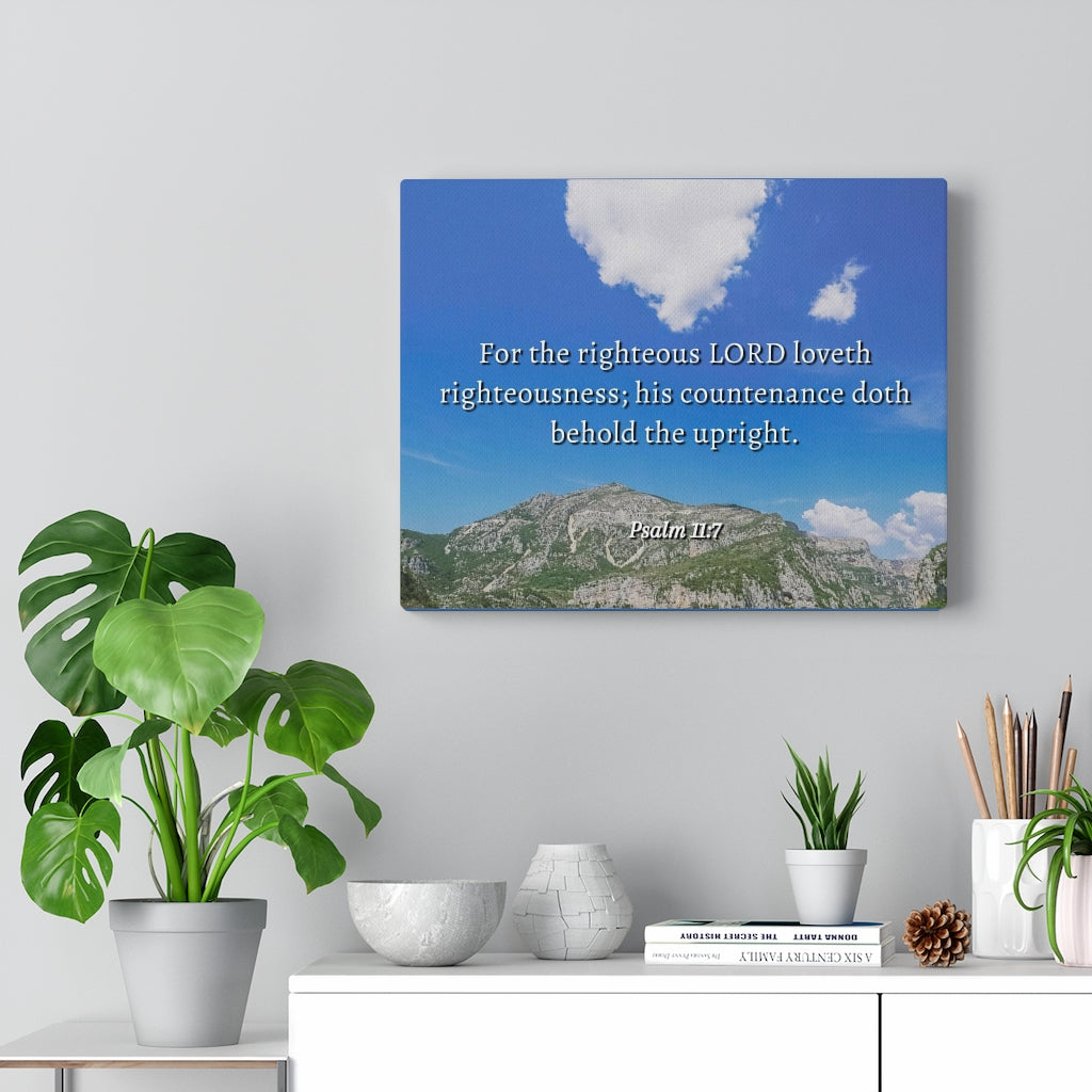 Scripture Walls Lord Loves Righteousness Psalm 11:7 Bible Verse Canvas Christian Wall Art Ready to Hang Unframed-Express Your Love Gifts