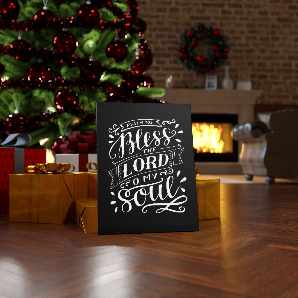 Scripture Walls Lord O My Soul Psalm 103 Bible Verse Canvas Christian Wall Art Ready to Hang Unframed-Express Your Love Gifts