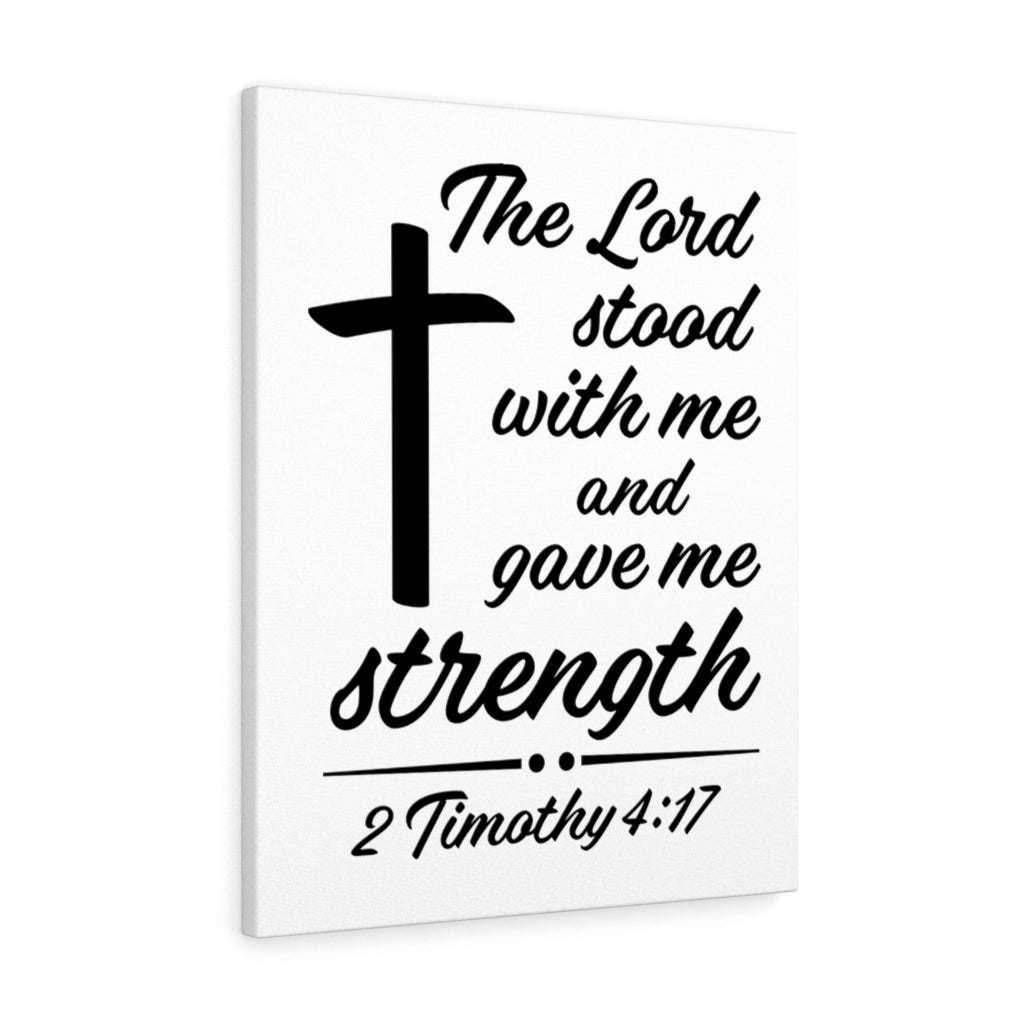 Scripture Walls Lord Stood With Me 2 Timothy 4:17 Bible Verse Canvas Christian Wall Art Ready to Hang Unframed-Express Your Love Gifts