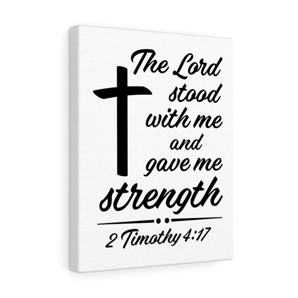Scripture Walls Lord Stood With Me 2 Timothy 4:17 Bible Verse Canvas Christian Wall Art Ready to Hang Unframed-Express Your Love Gifts