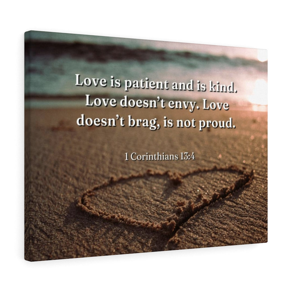 Scripture Walls Love Is... 1 Corinthians 13:4 Bible Verse Canvas Christian Wall Art Ready to Hang Unframed-Express Your Love Gifts
