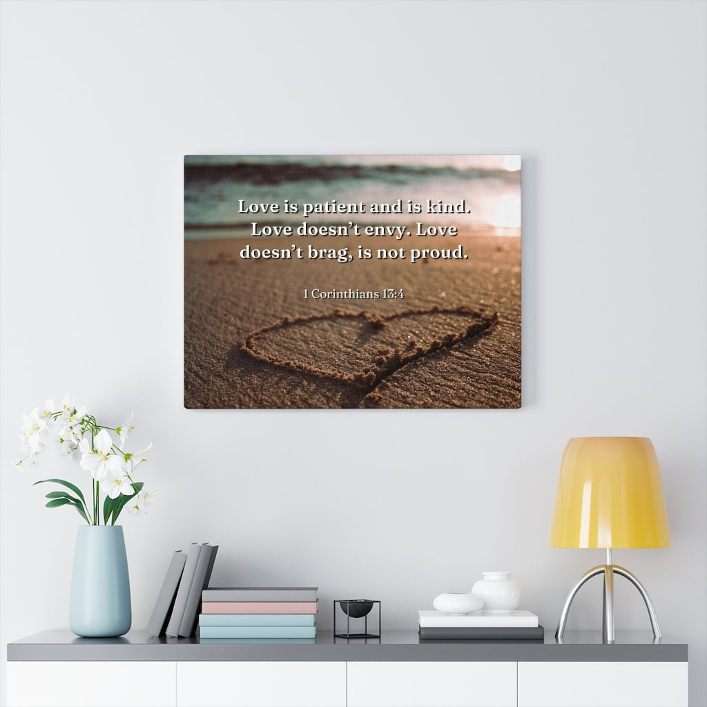 Scripture Walls Love Is... 1 Corinthians 13:4 Bible Verse Canvas Christian Wall Art Ready to Hang Unframed-Express Your Love Gifts