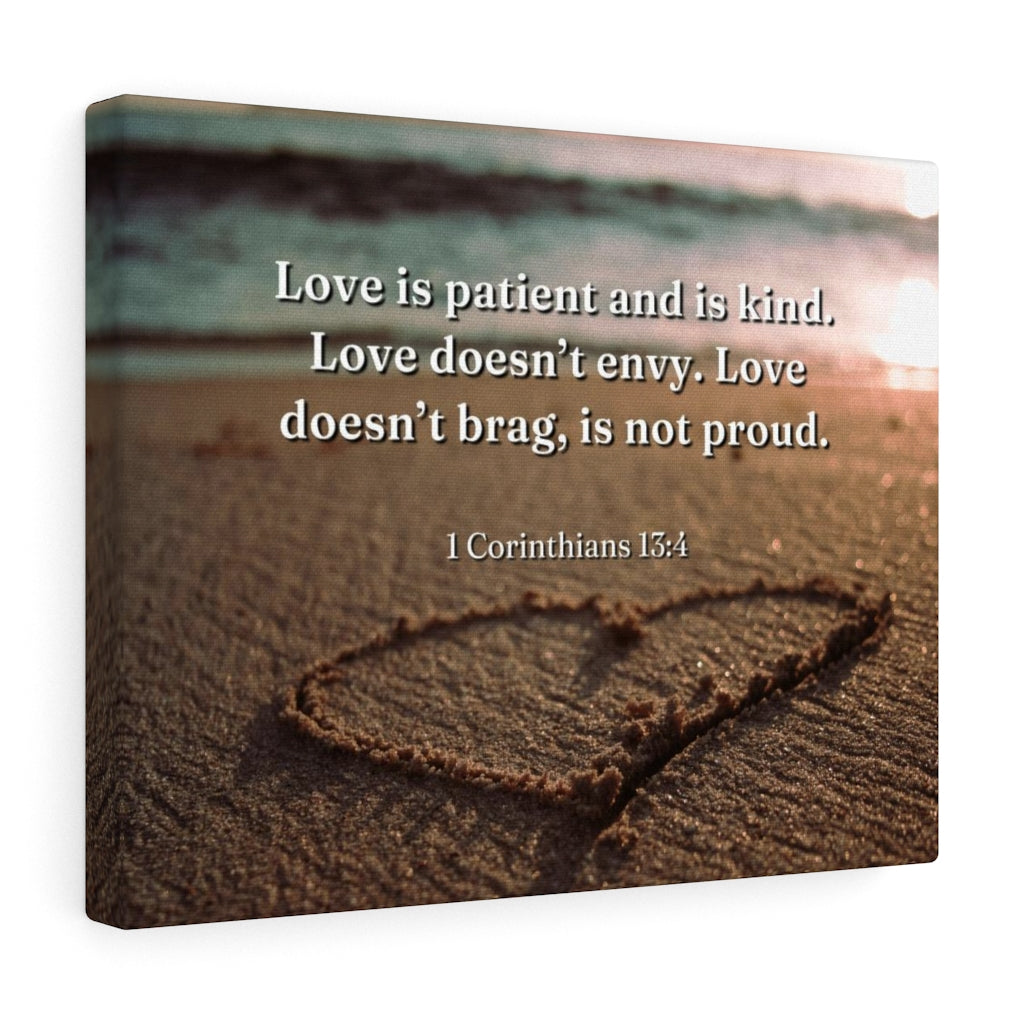 Scripture Walls Love Is... 1 Corinthians 13:4 Bible Verse Canvas Christian Wall Art Ready to Hang Unframed-Express Your Love Gifts