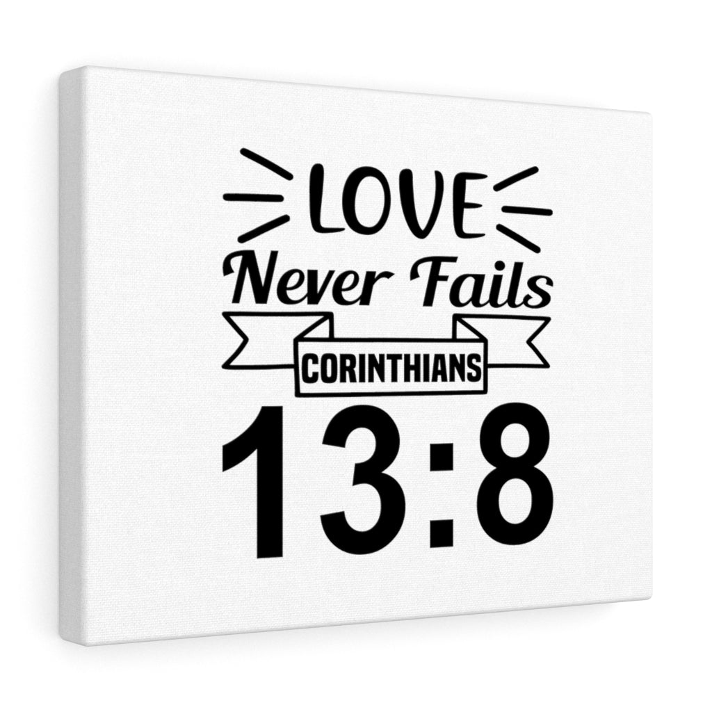 Scripture Walls Love Never Fails Corinthian 13:8 Bible Verse Canvas Christian Wall Art Ready to Hang Unframed-Express Your Love Gifts
