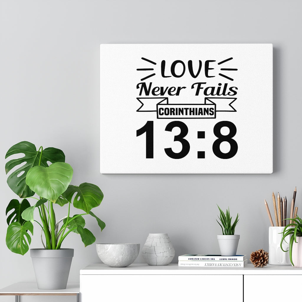 Scripture Walls Love Never Fails Corinthian 13:8 Bible Verse Canvas Christian Wall Art Ready to Hang Unframed-Express Your Love Gifts