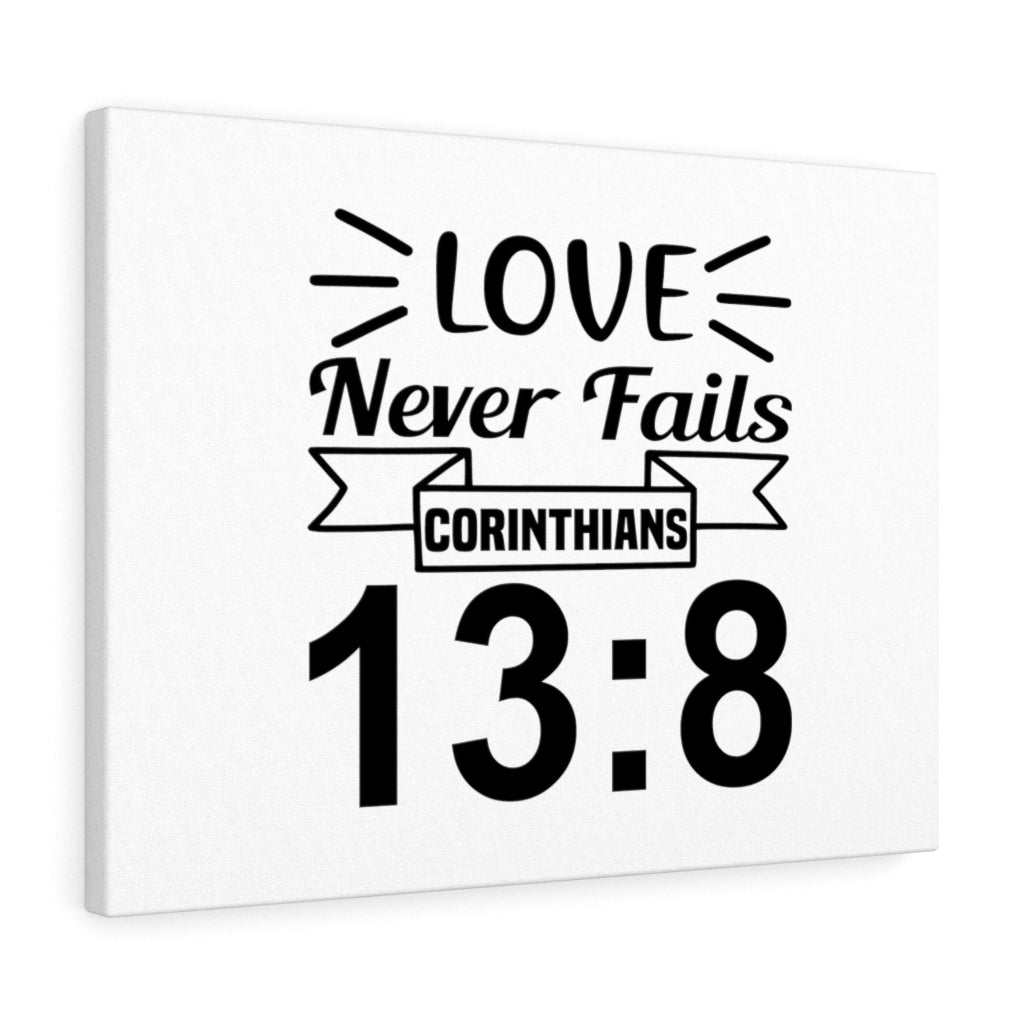 Scripture Walls Love Never Fails Corinthian 13:8 Bible Verse Canvas Christian Wall Art Ready to Hang Unframed-Express Your Love Gifts
