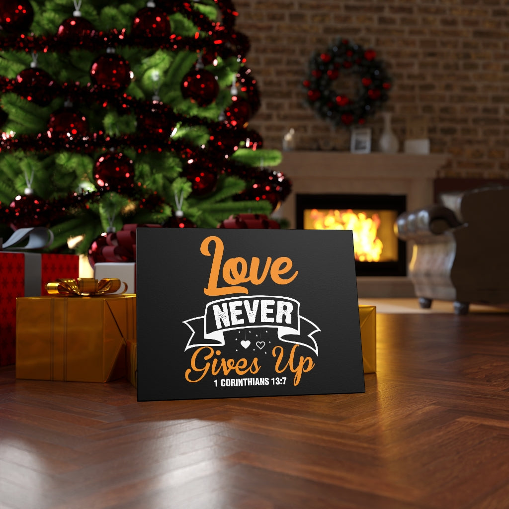 Scripture Walls Love Never Gives Up 1 Corinthians 13:7 Bible Verse Canvas Christian Wall Art Ready to Hang Unframed-Express Your Love Gifts