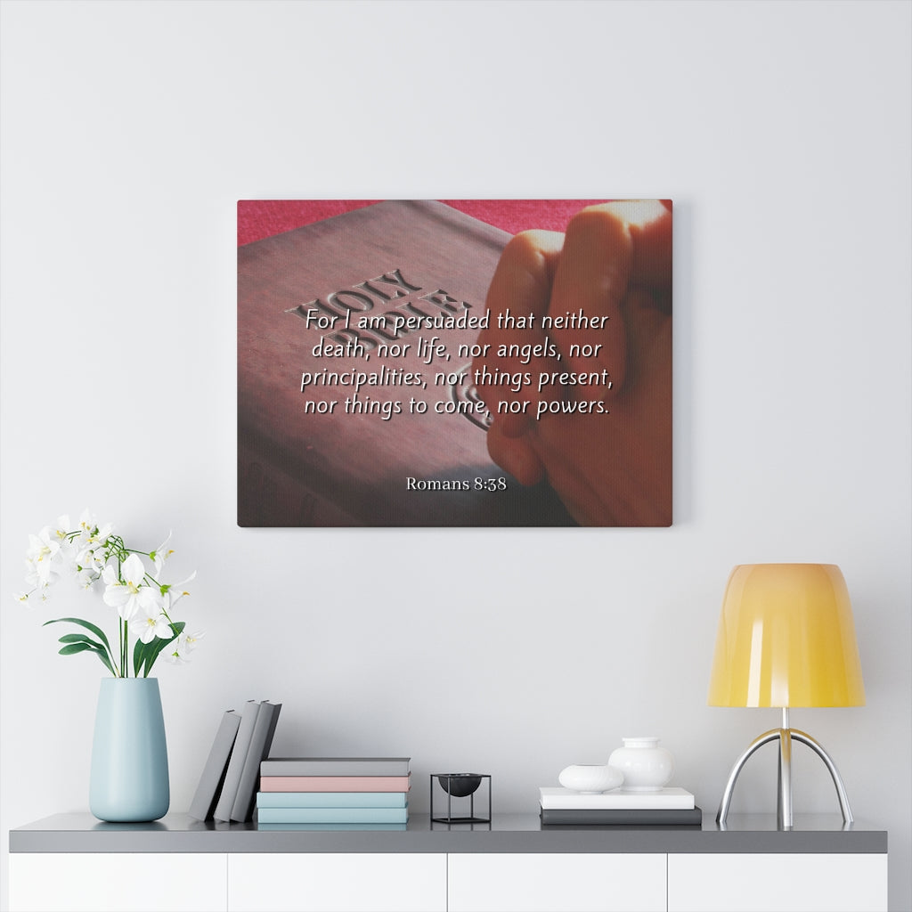 Scripture Walls Love Of God Romans 8:38 Bible Verse Canvas Christian Wall Art Ready to Hang Unframed-Express Your Love Gifts