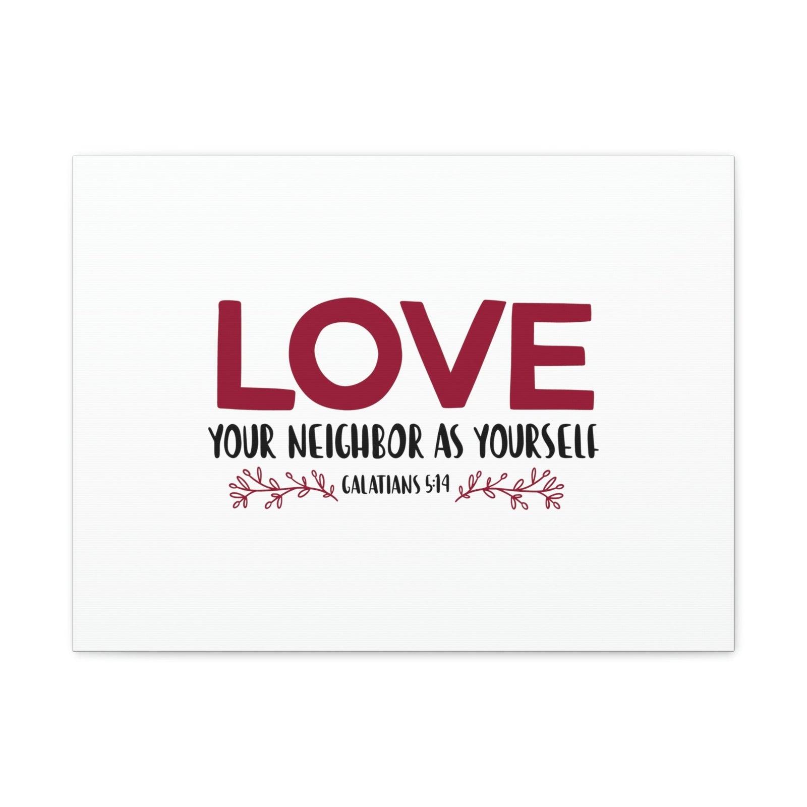 Scripture Walls Love Your Neighbor Galatians 5:14 Red Christian Wall Art Bible Verse Print Ready to Hang Unframed-Express Your Love Gifts