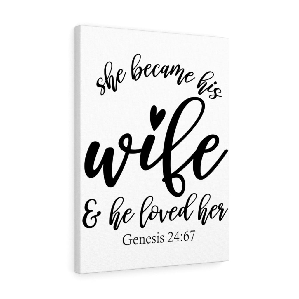Scripture Walls Loved Her Genesis 24:67 Bible Verse Canvas Christian Wall Art Ready to Hang Unframed-Express Your Love Gifts