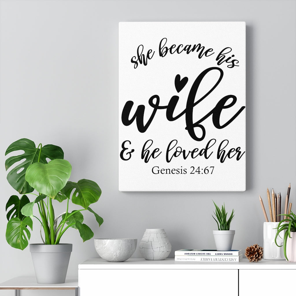 Scripture Walls Loved Her Genesis 24:67 Bible Verse Canvas Christian Wall Art Ready to Hang Unframed-Express Your Love Gifts