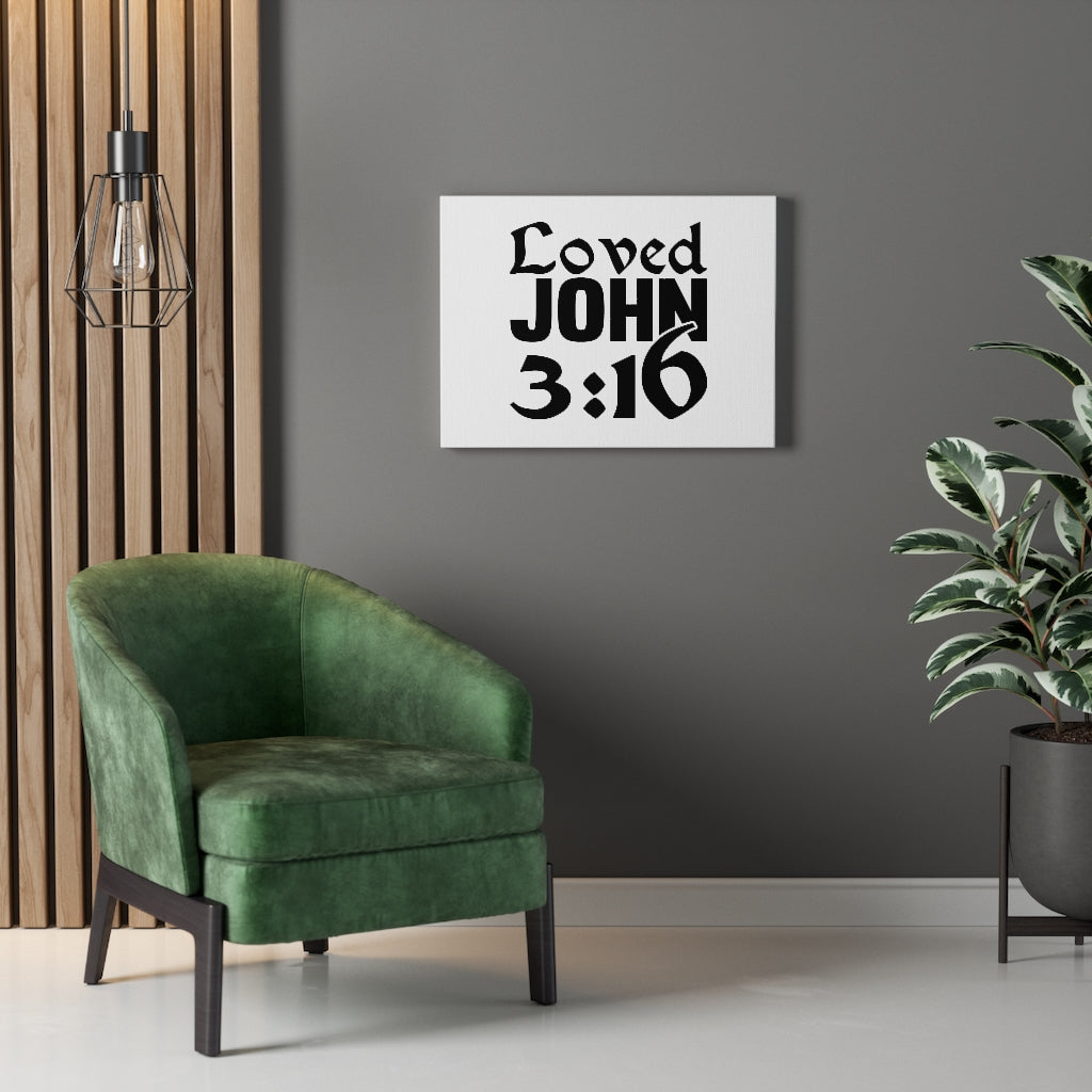 Scripture Walls Loved John 3:16 Bible Verse Canvas Christian Wall Art Ready to Hang Unframed-Express Your Love Gifts
