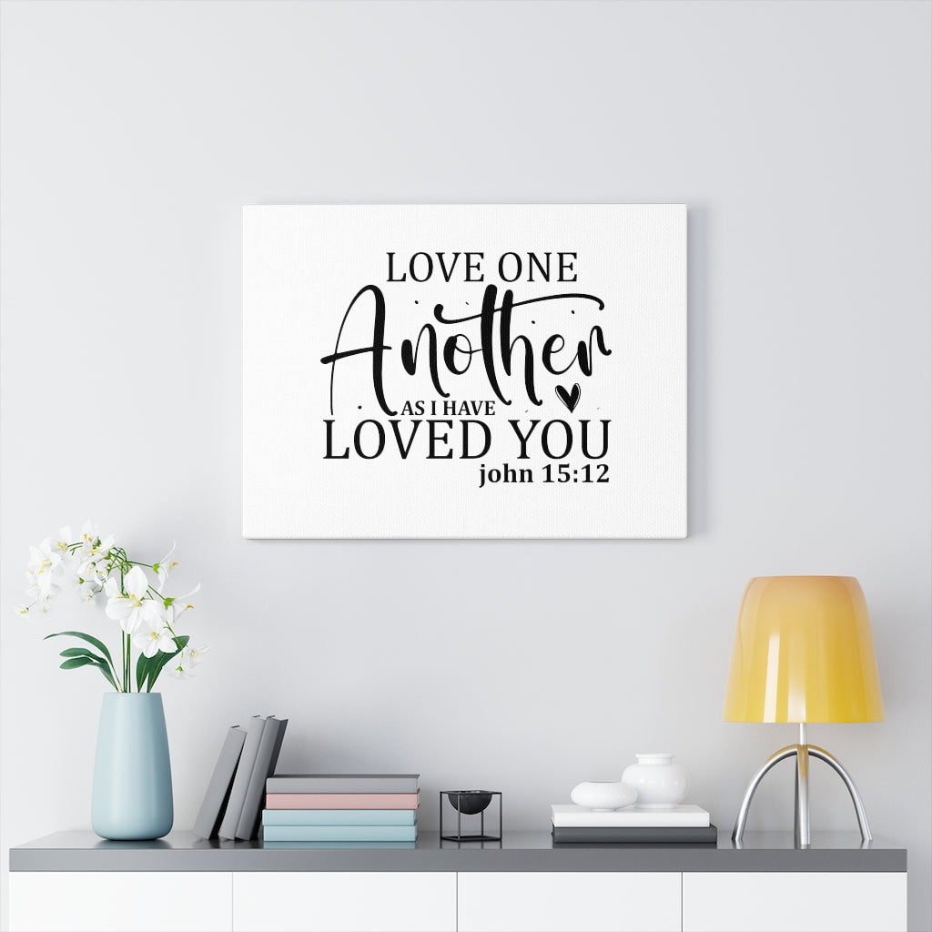 Scripture Walls Loved You John 15:12 Bible Verse Canvas Christian Wall Art Ready to Hang Unframed-Express Your Love Gifts