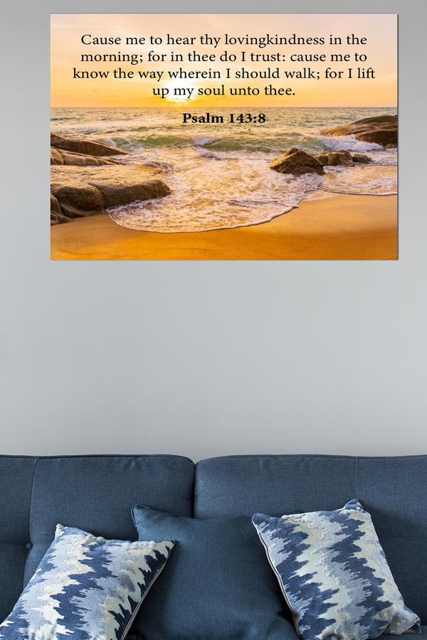 Scripture Walls Loving Kindness Psalm 143:8 Bible Verse Canvas Christian Wall Art Ready to Hang Unframed-Express Your Love Gifts