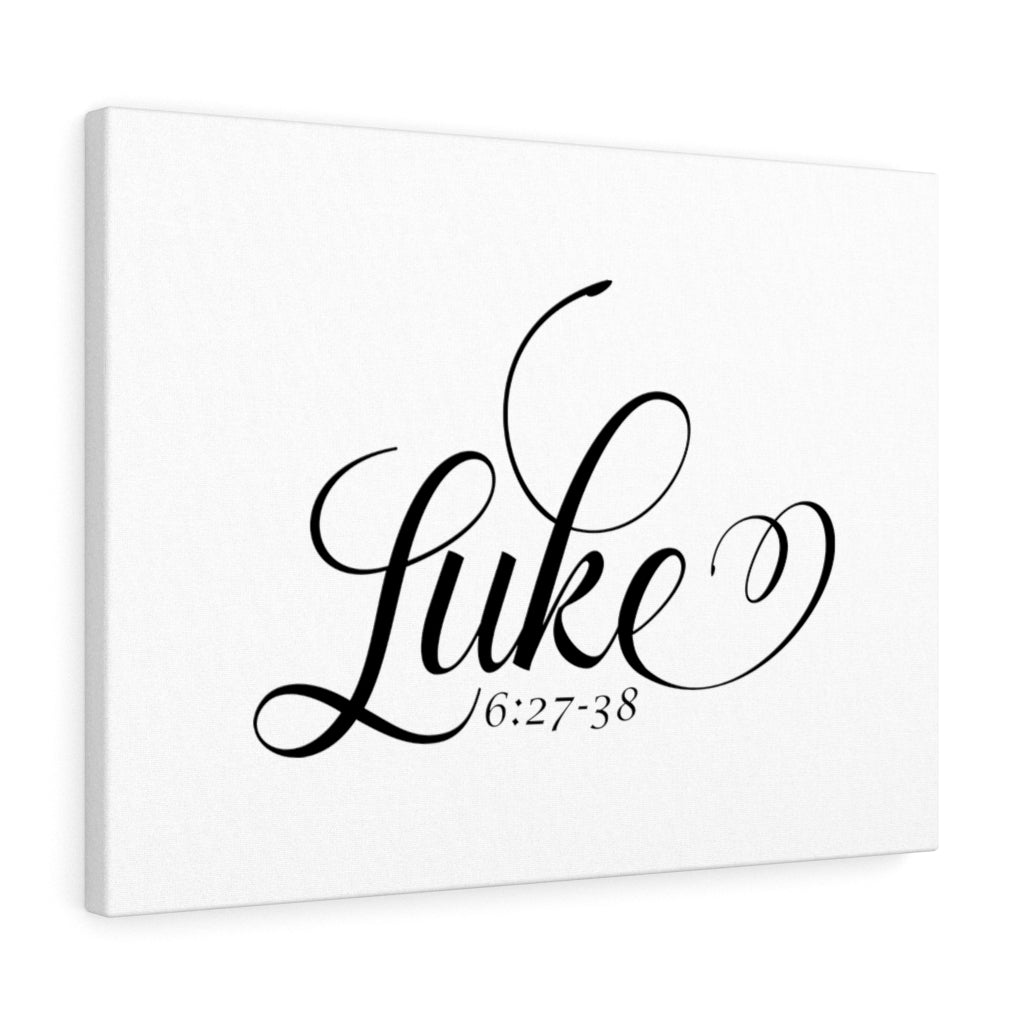 Scripture Walls Luke 6:27-38 Bible Verse Canvas Christian Wall Art Ready to Hang Unframed-Express Your Love Gifts