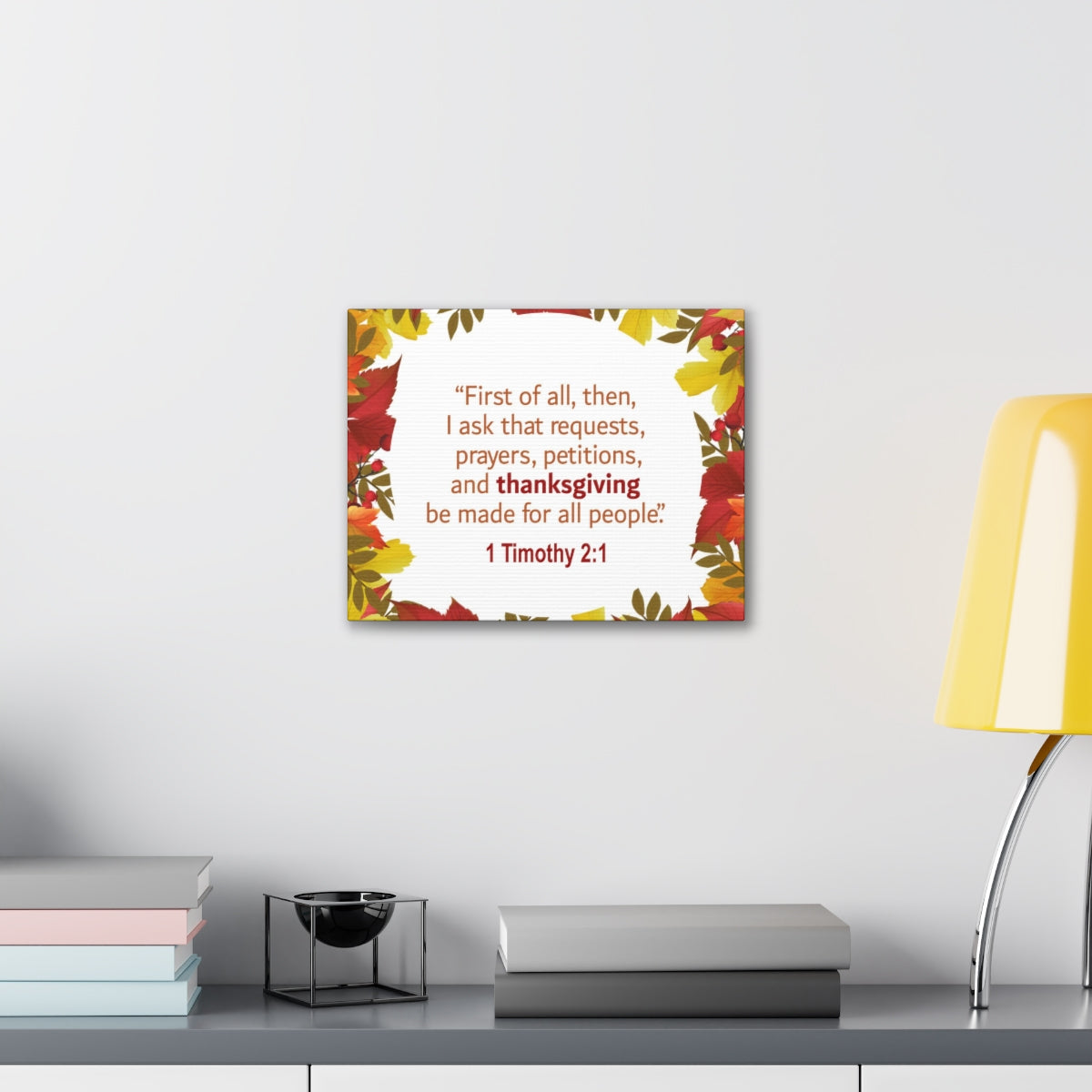 Scripture Walls Made For All People 1 Timothy 2:1 Bible Verse Canvas Christian Wall Art Ready to Hang Unframed-Express Your Love Gifts