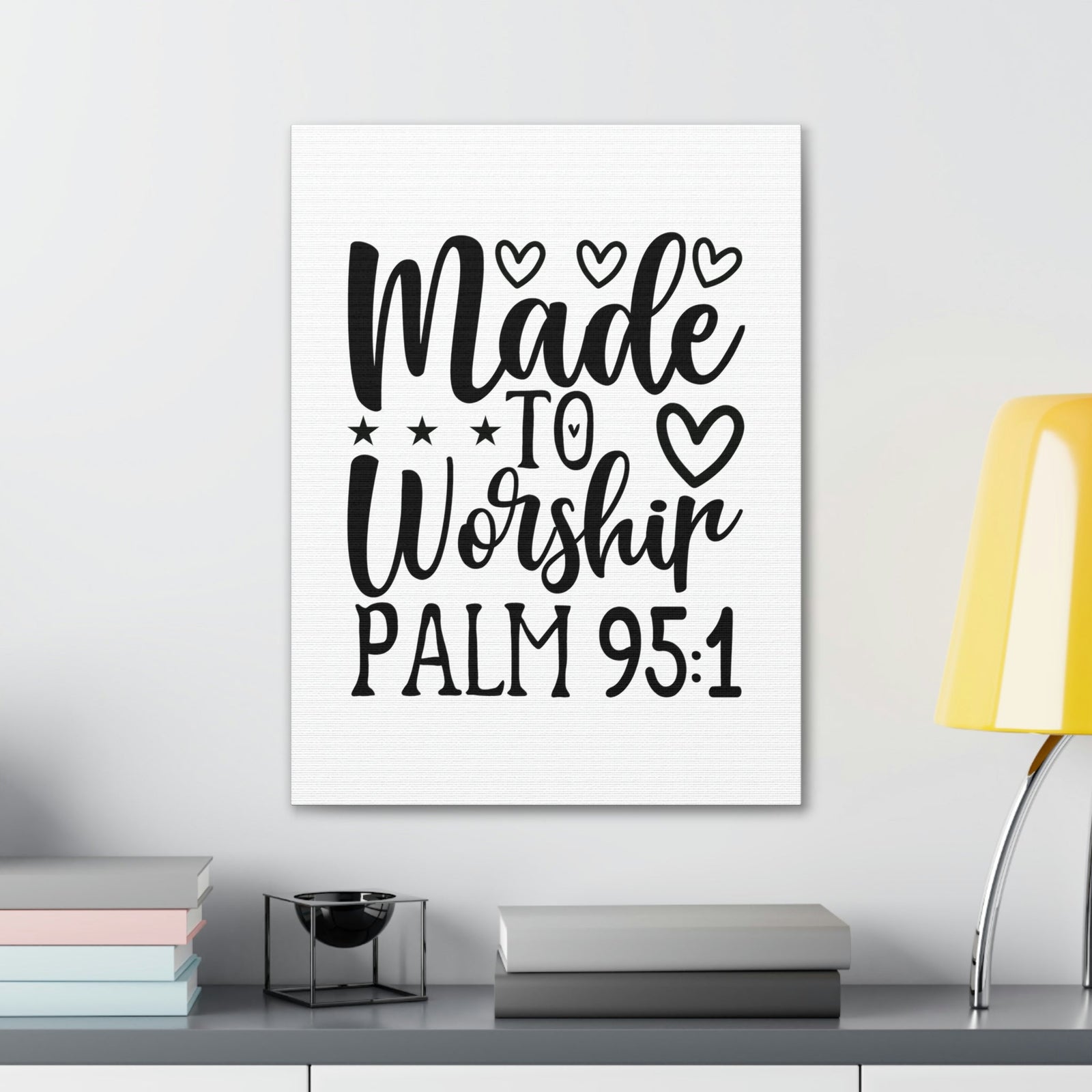 Scripture Walls Made To Worship Hearts Psalm 95:1 Bible Verse Canvas Christian Wall Art Ready to Hang Unframed-Express Your Love Gifts