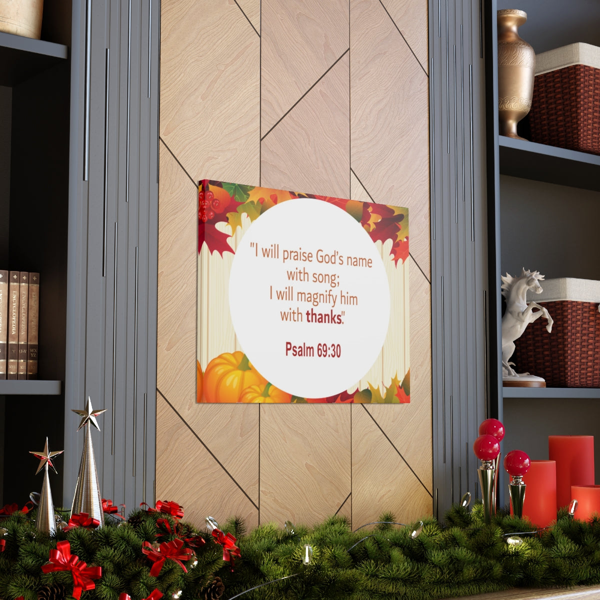 Scripture Walls Magnify Him With Thanks Psalm 69:30 Bible Verse Canvas Christian Wall Art Ready to Hang Unframed-Express Your Love Gifts