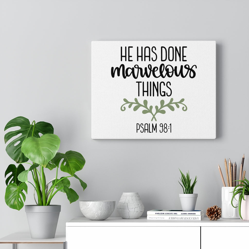 Scripture Walls Marvelous Psalm 98:1 Bible Verse Canvas Christian Wall Art Ready to Hang Unframed-Express Your Love Gifts