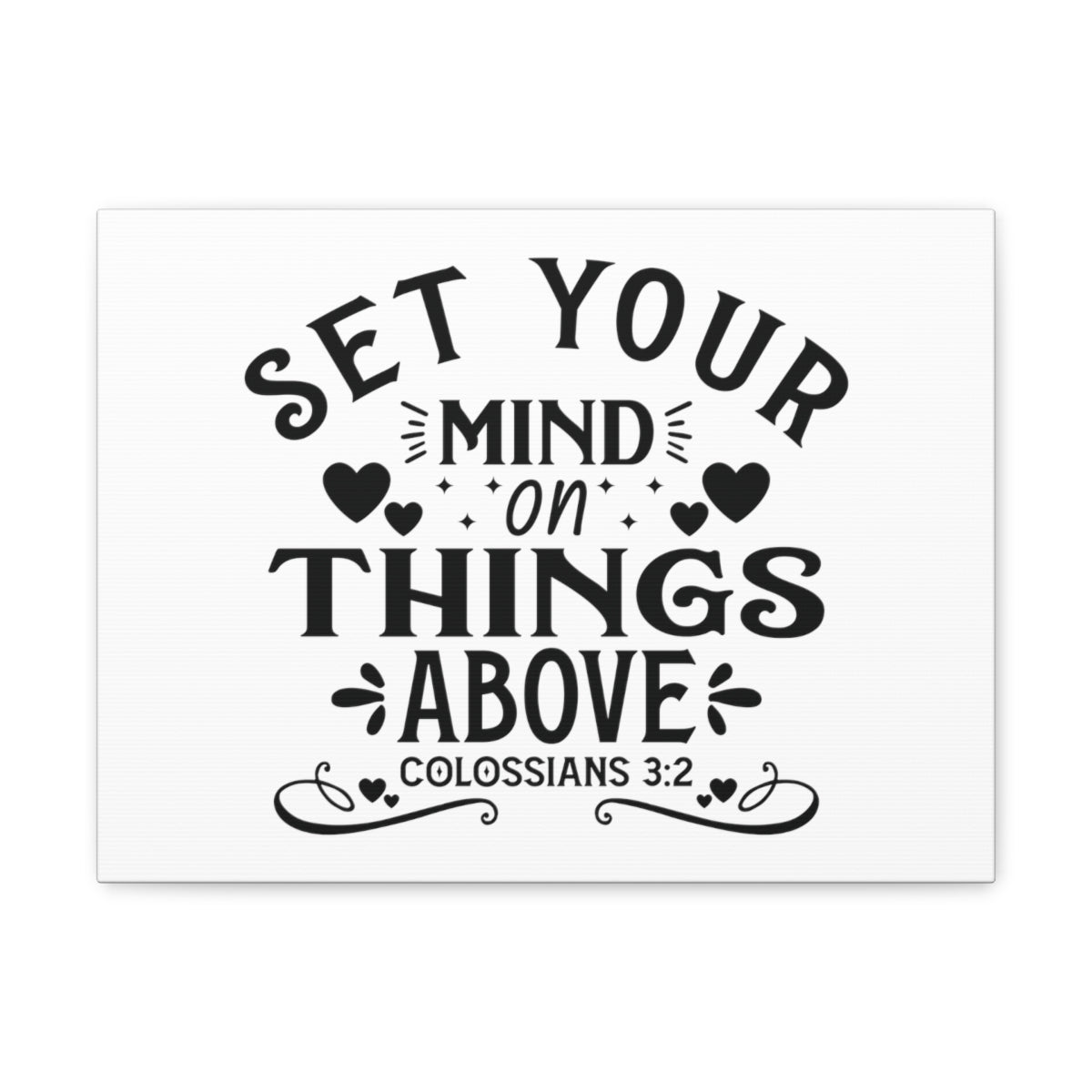 Scripture Walls Mind On Things Colossians 3:2 Heart Bible Verse Canvas Christian Wall Art Ready to Hang Unframed-Express Your Love Gifts