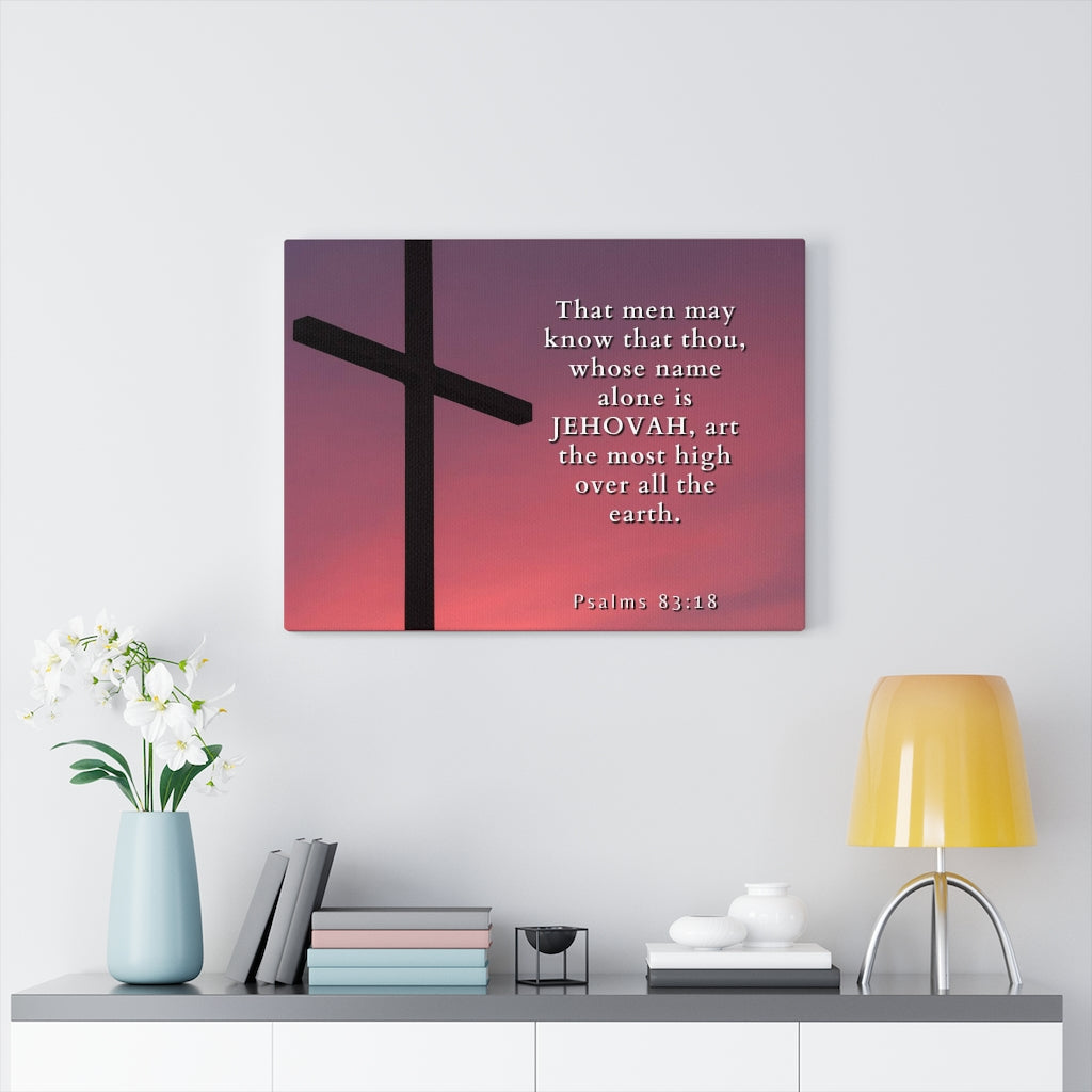 Scripture Walls Most High Psalms 83:18 Bible Verse Canvas Christian Wall Art Ready to Hang Unframed-Express Your Love Gifts