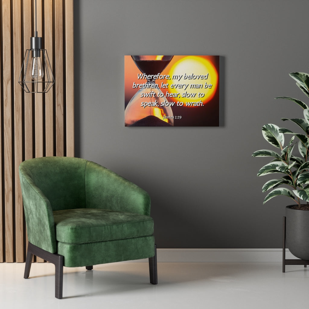 Scripture Walls My Beloved Brethren James 1:19 Bible Verse Canvas Christian Wall Art Ready to Hang Unframed-Express Your Love Gifts
