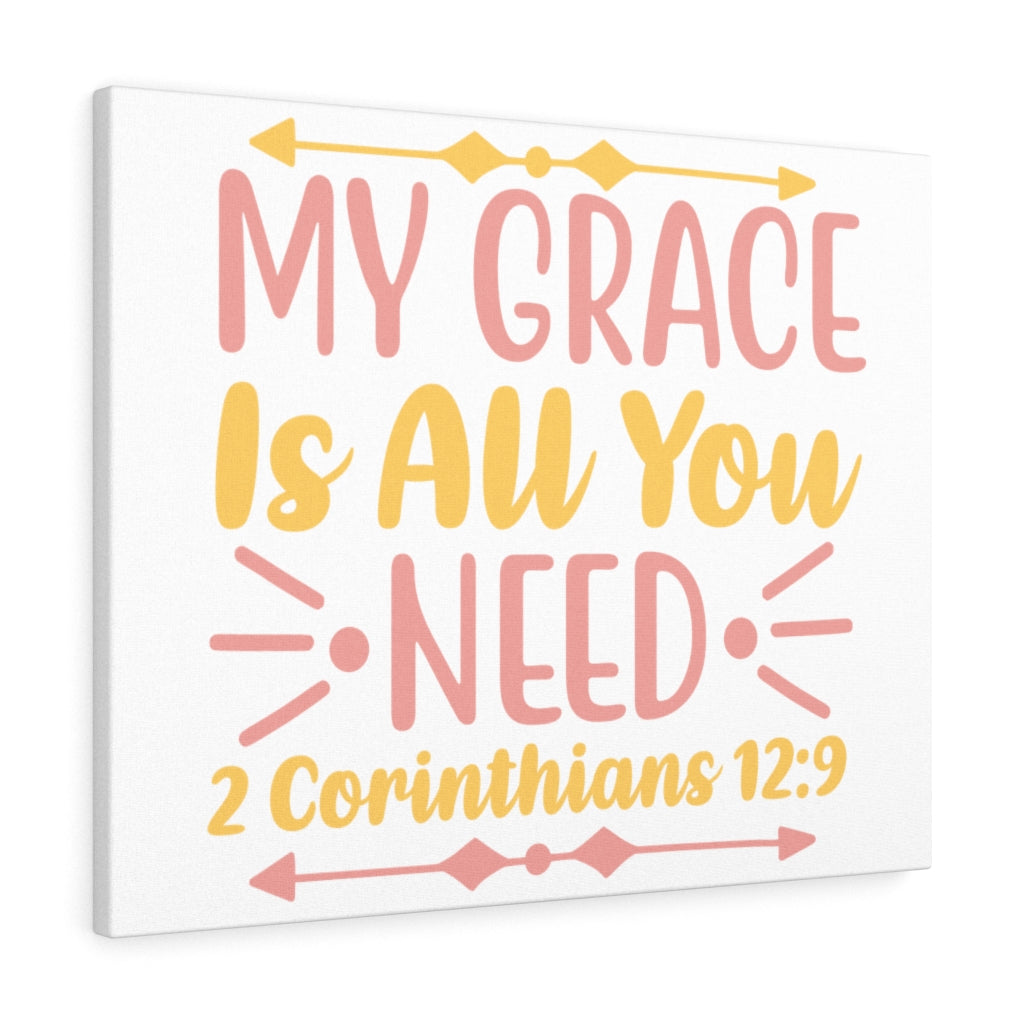 Scripture Walls My Grace Is 2 Corinthians 12:9 Bible Verse Canvas Christian Wall Art Ready to Hang Unframed-Express Your Love Gifts