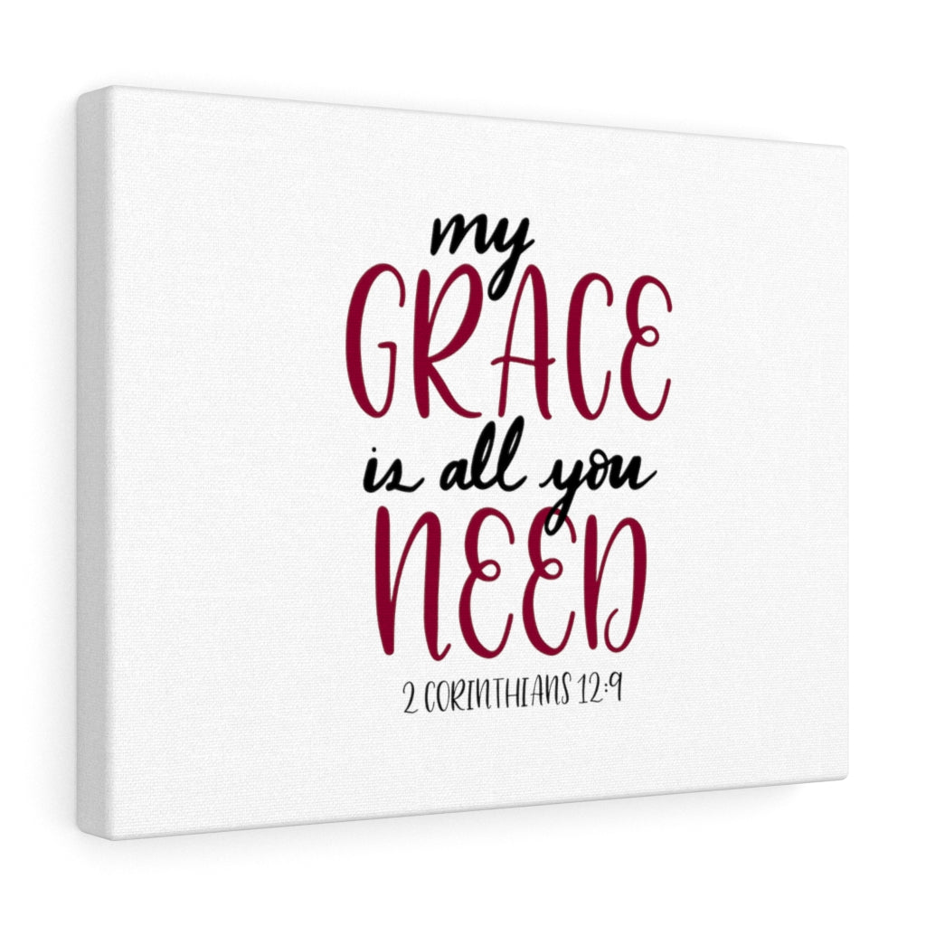 Scripture Walls My Grace Is All You Need 2 Corinthians 12:9 Bible Verse Canvas Christian Wall Art Ready to Hang Unframed-Express Your Love Gifts