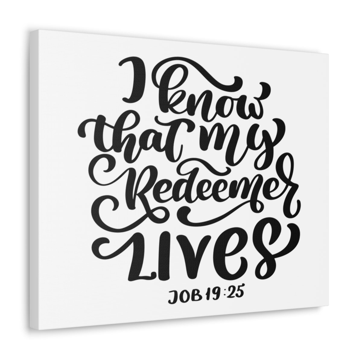 Scripture Walls My Redeemer Lives Job 19:25 Bible Verse Canvas Christian Wall Art Ready to Hang Unframed-Express Your Love Gifts