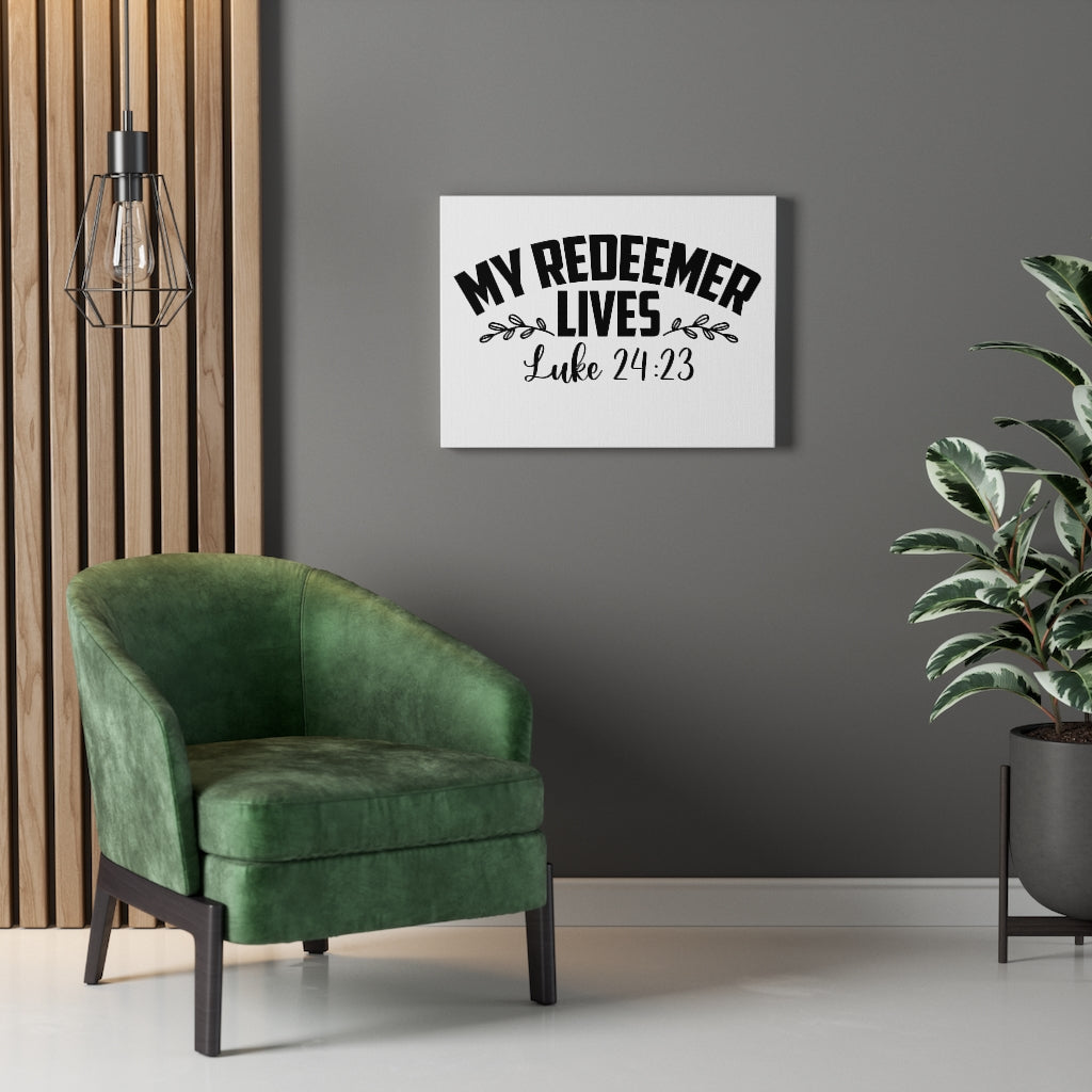 Scripture Walls My Redeemer Lives Luke 24:23 Bible Verse Canvas Christian Wall Art Ready to Hang Unframed-Express Your Love Gifts
