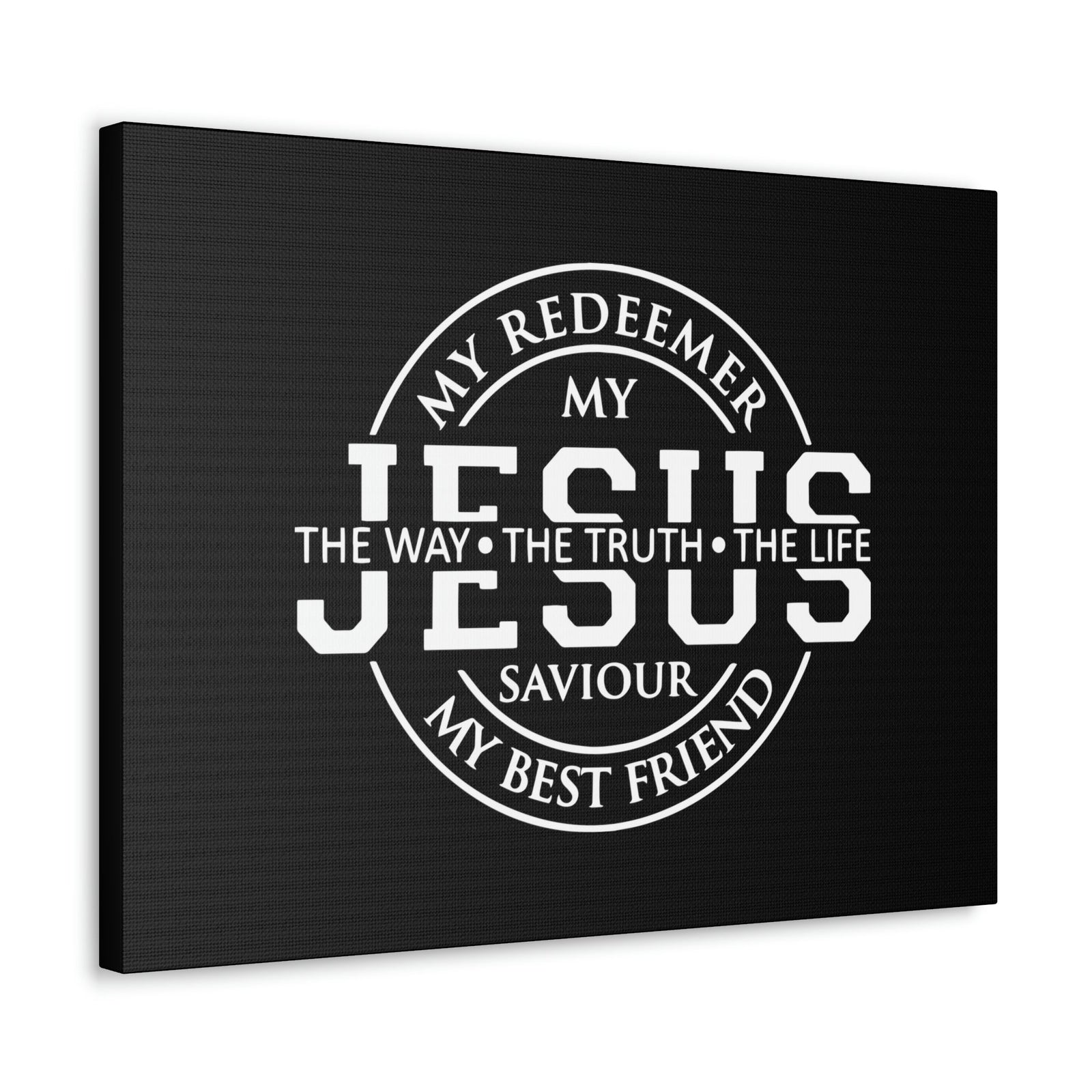 Scripture Walls My Redeemer, My Jesus, My Saviour John 14:6 Christian Wall Art Bible Verse Print Ready to Hang Unframed-Express Your Love Gifts